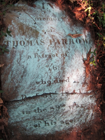 IN memory of THOMAS FARROW a Patriot of 76 who died Dec 31st 1841 in the 89th year of his age