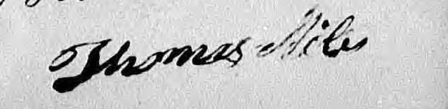 Thomas Miles Signature 15 Aug 1833 on his sworn affidavit included in the Revolutionary War Pension Application of Thomas Farrow
